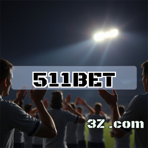 Dicas Imperdíveis no 511BET.com: Aumente Seu Jogo!